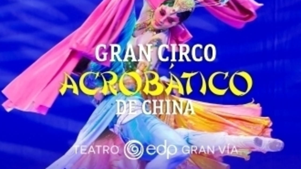 gran circo acrobatico de china