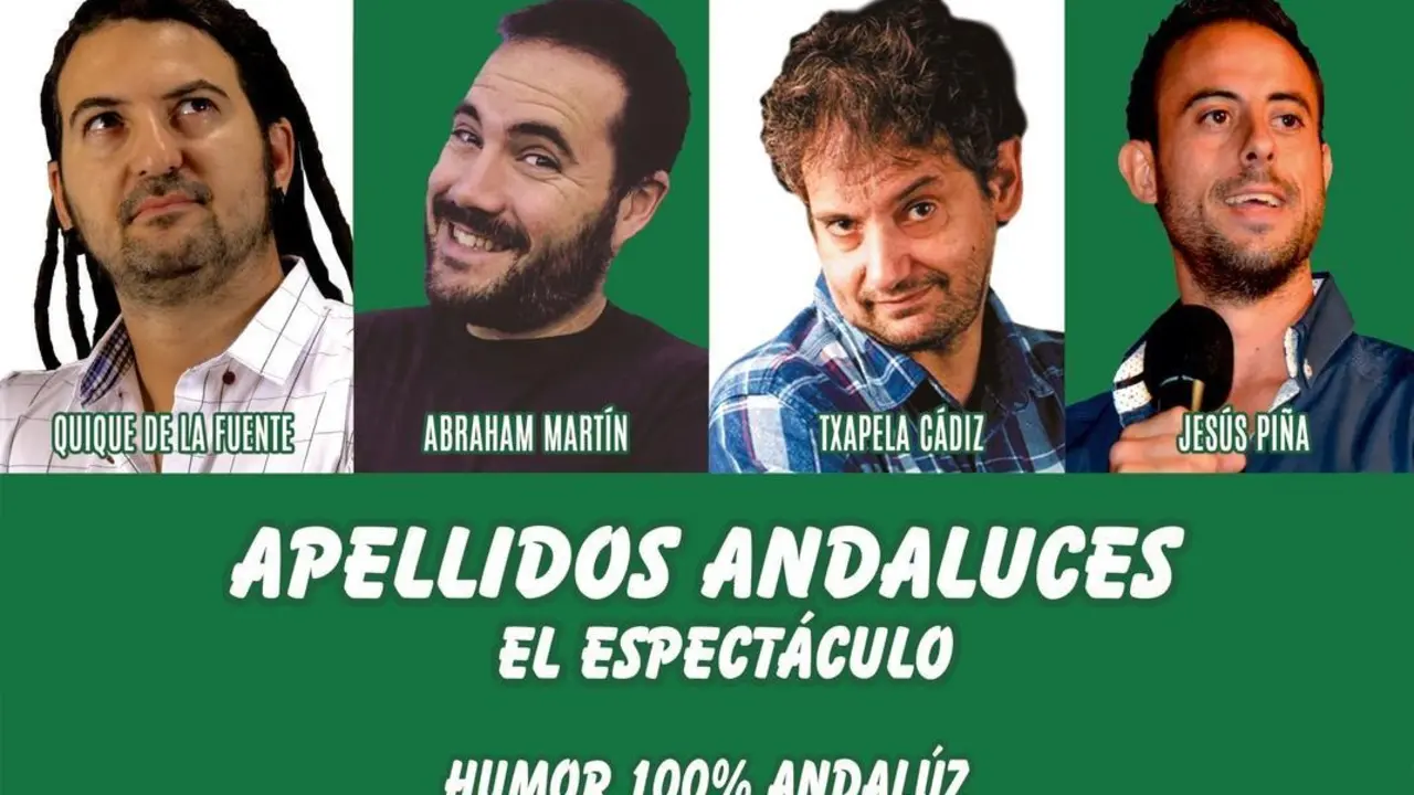 apellidos andaluces el espectaculo humor 100 andaluz