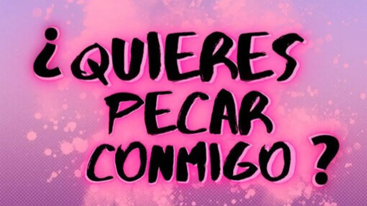 quieres pecar conmigo?
