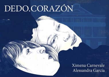 Alessandra García y Ximena Carnevale repiten el viaje de Dedo.Corazón en el Teatro Cervantes