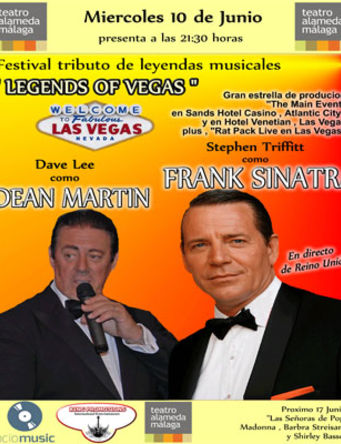 Frank Sinatra & Dean Martin "Legends Of Vegas" Festival de leyendas Musicales en el Teatro Alameda