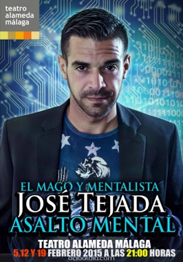 José Tejada "Asalto Mental" en el Teatro Alameda de Málaga