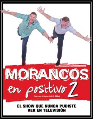 Morancos ‘En Positivo 2’ en Teatro Romea