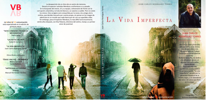 Presentación de la novela La Vida Imperfecta de Juan Carlos Rodríguez Torres en Granada