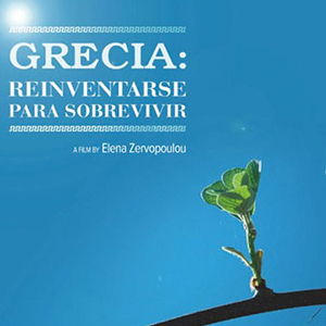 Grecia: Reinventarse para Sobrevivir