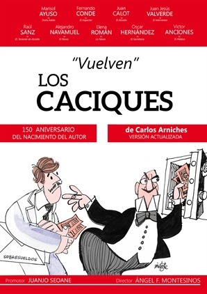 ‘Los Caciques’ en el Teatro Romea de Murcia