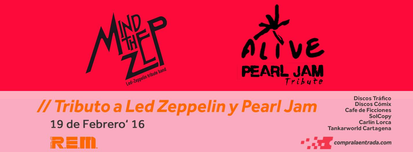 Noche de tributos en Sala REM, Tributo a Led Zeppelin y a Pearl Jam