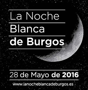 Programación de La Noche Blanca en Burgos 2016
