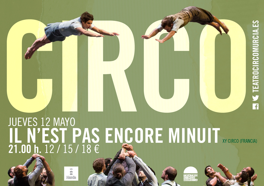 Acrobacias  ‘Il n´est pas encore minuit’ en el Teatro Circo Murcia