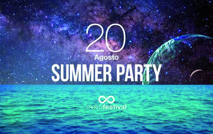 Summer Party 2016 Metro Festival