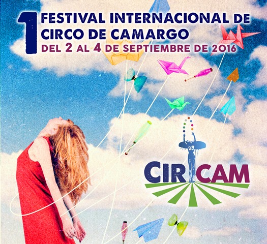 Primer Festival Internacional de Circo de Camargo- CIRCAM