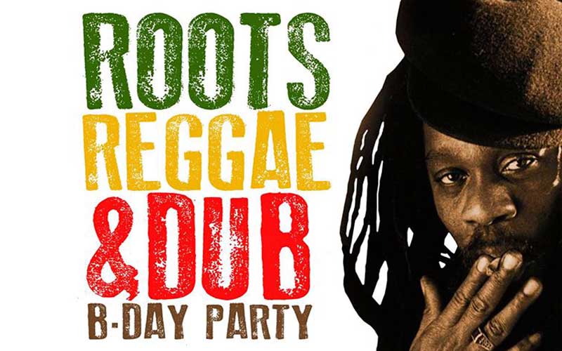 Roots, Reggae & Dub en la Dickens Tavern de León. B-Day Party