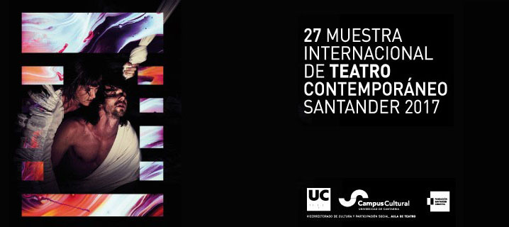 27ª Muestra Internacional de Teatro Contemporáneo Santander 2016