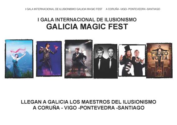 Galicia Magic fest, festival internacional de ilusionismo en Galicia