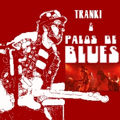 Tranki y Palos de Blues en Sala Cantabria