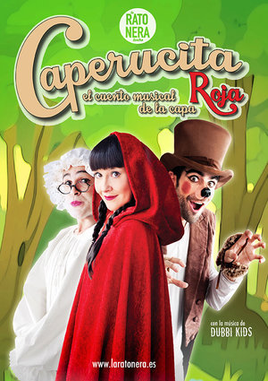 `Caperucita. el cuento musical de la capa roja´ en el Teatro Carrión