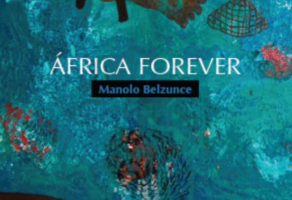 África Forever – Manolo Belzunce