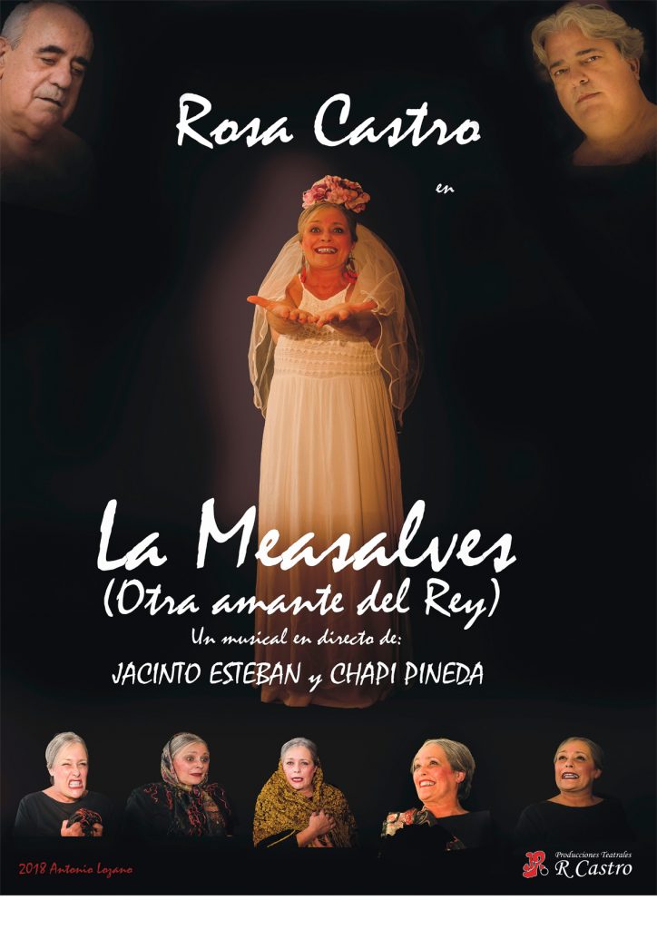 ‘La Measalves (Otra amante del Rey)’ en el Teatro Alameda.