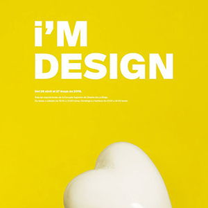 Nueva exposición en la ESDIR, I´m Design