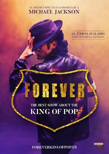 Forever, The best show about The King of Pop en el teatro Afundación de Vigo