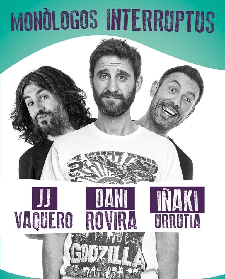 Monólogos interruptus con Dani Rovira, JJ Vaquero e Iñaki Urrutia en Vigo