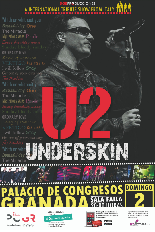 U2 Underskin International Tribute Show en Granada el 2 de diciembre