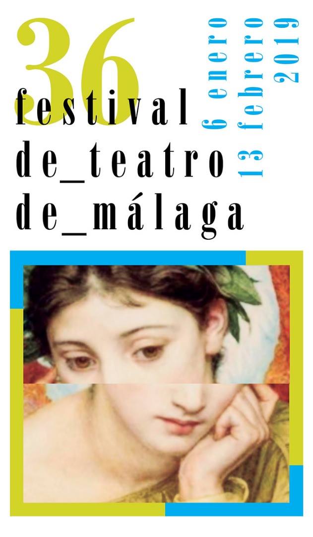 36 Festival de Teatro de Málaga. Programación completa