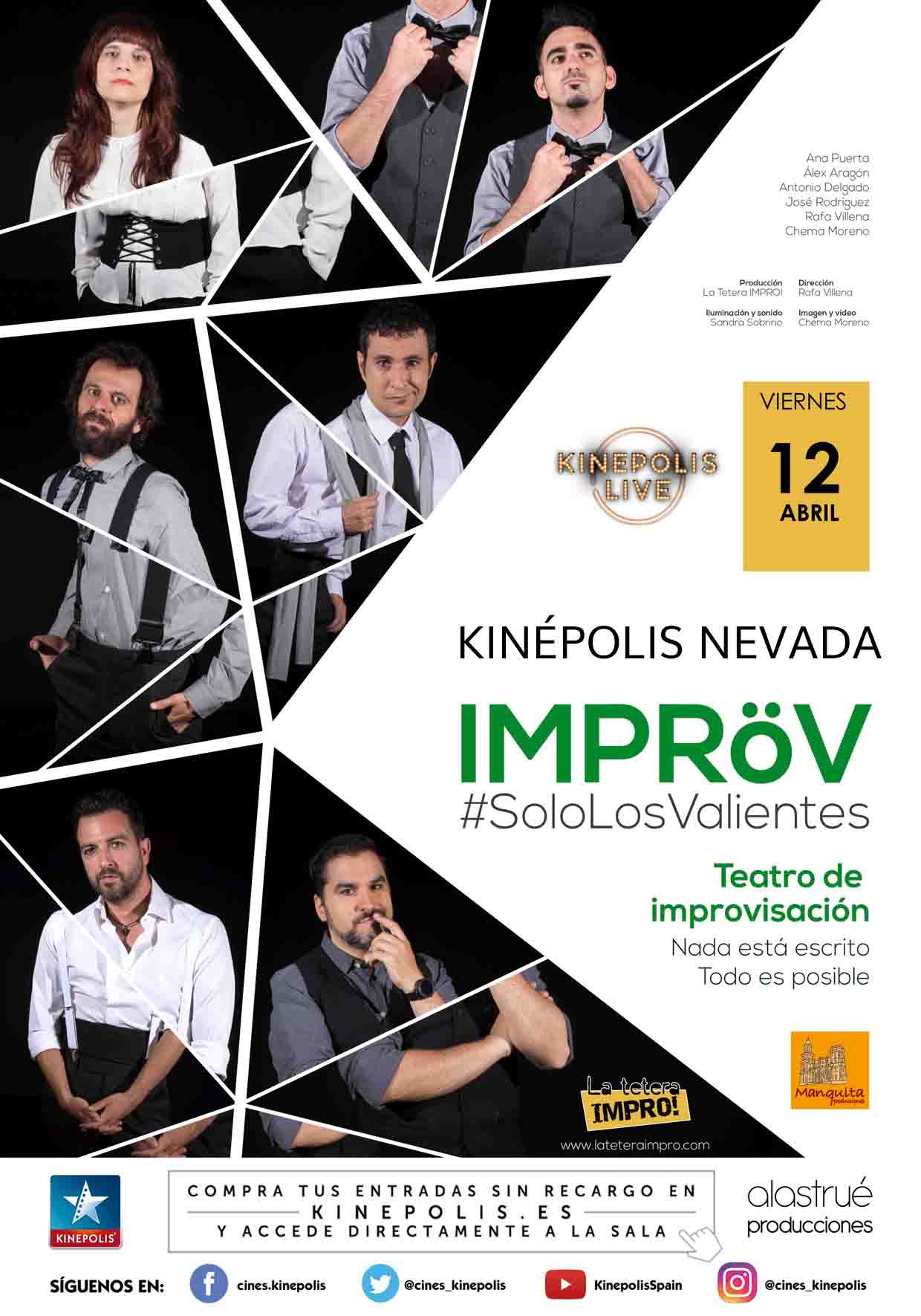 Improv #SóloLosValientes en Kinépolis Nevada de Granada el 12 de abril