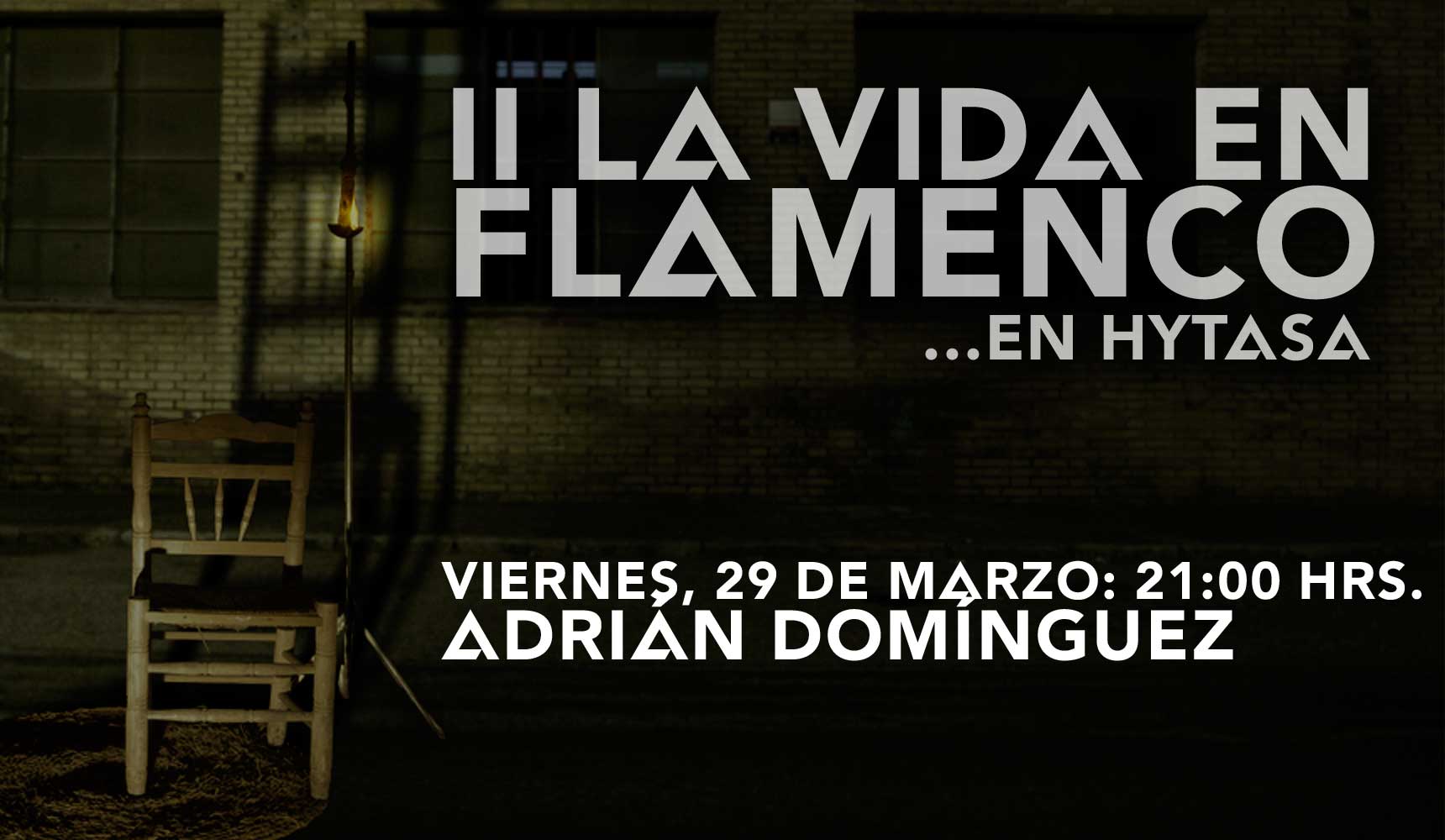 La Vida en Flamenco con Adrián Domínguez