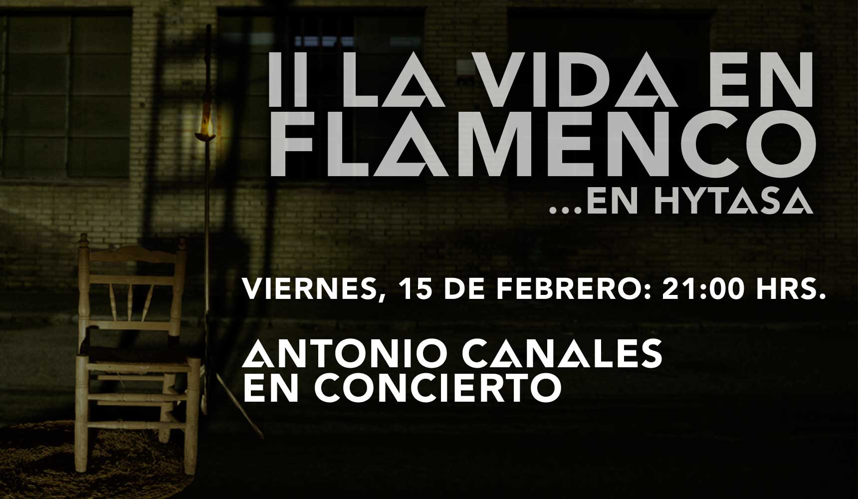 La Vida en Flamenco con Antonio Canales