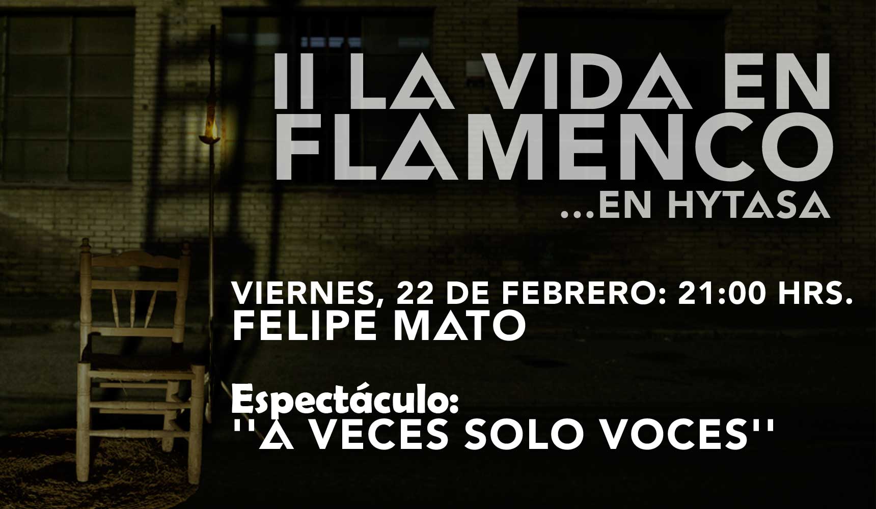 La Vida en Flamenco con Felipe Mato