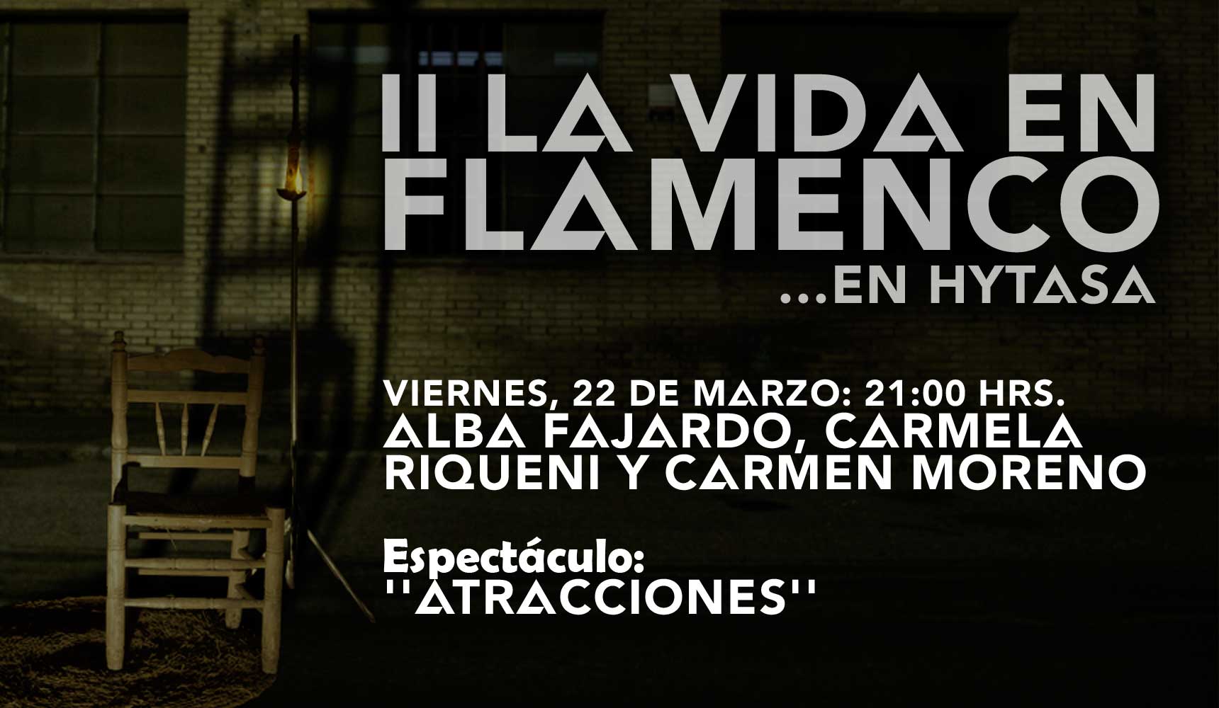 La Vida en Flamenco con el espectáculo AtrACCiones