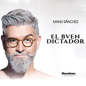 Manu Sánchez presenta El Buen Dictador en Dos Hermanas
