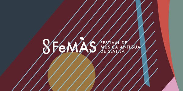 FEMÁS 2019 36 Festival de Música Antigua de Sevilla – Programación completa