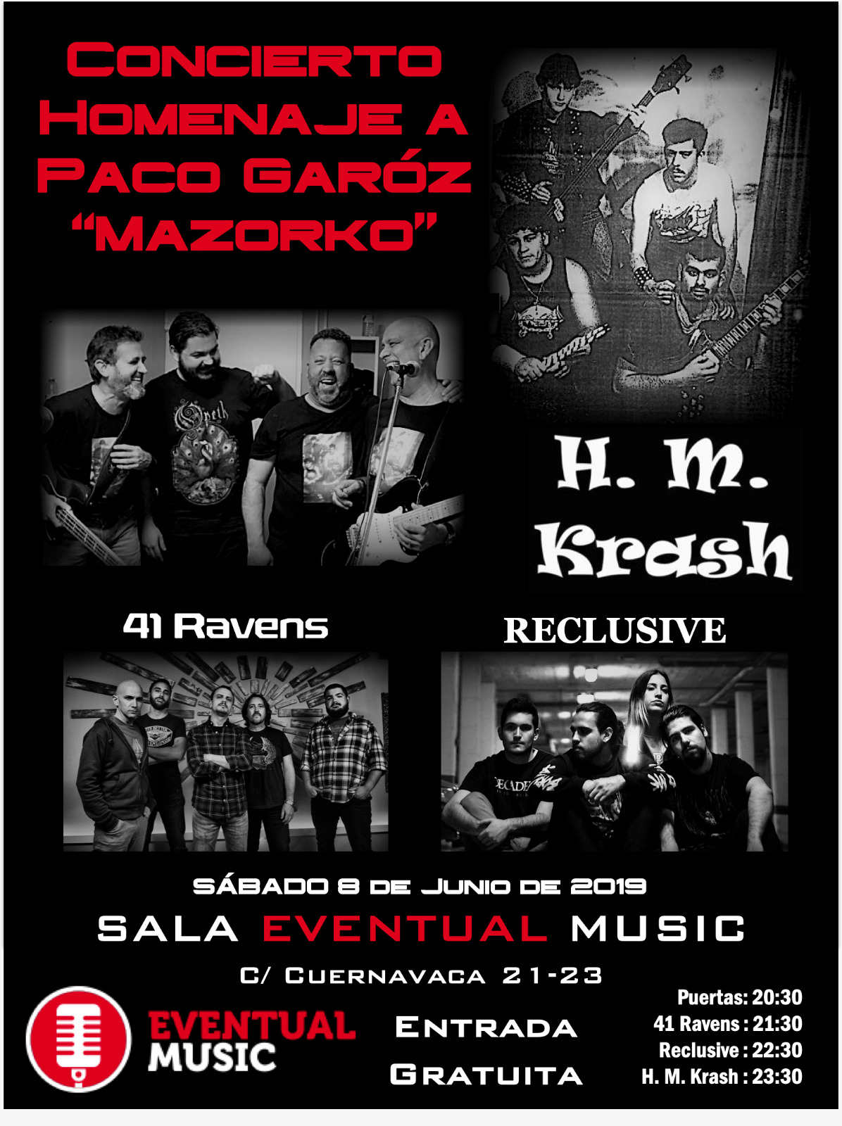 Concierto homenaje a Paco Garóz Mazorko con HM Krash + 41 Ravers + Reclusive en Sala Eventual Music de Málaga