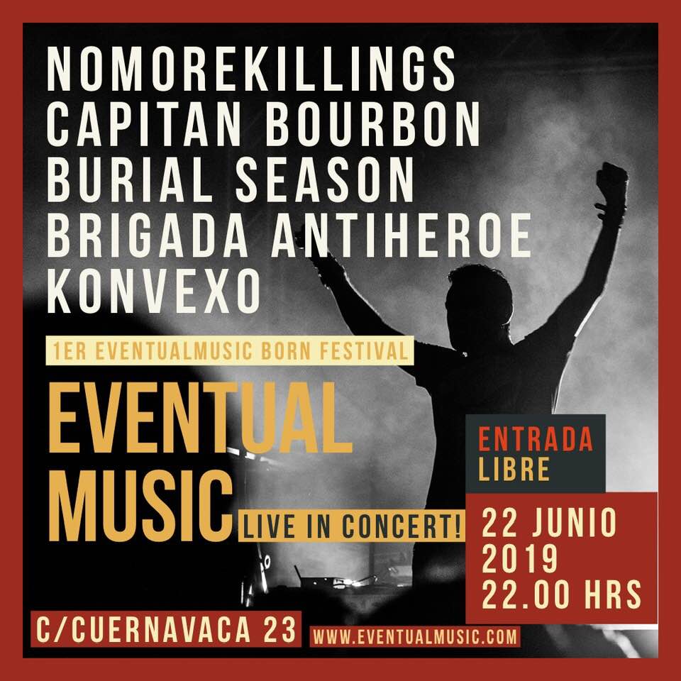 Eventualmusic Born Festival con Nomorekillings + Capitán Bourbon + Burial Season + Brigada Antiheroe + Konvexo en Sala Eventual Music de Málaga