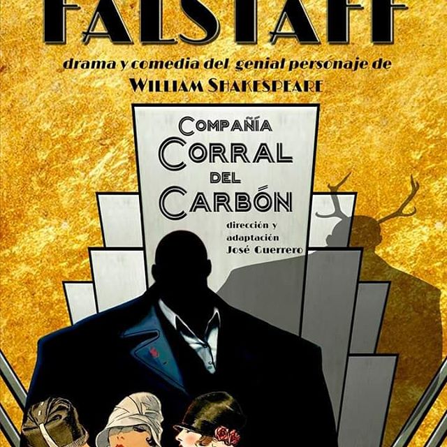 La Compañía Corral del Carbón nos presenta Falstaff 