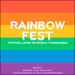 Rainbow Fest 2019 en el CAAC Sevilla