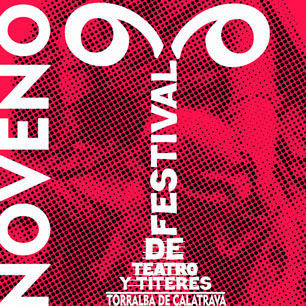 IX Festival Internacional de Teatro y Títeres de Torralba de Calatrava en Patio de Comedias de Torralba de Calatrava en Ciudad Real