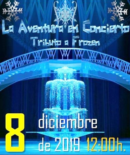 La  Aventura en Concierto tributo a Frozen en el Teatro Cervantes