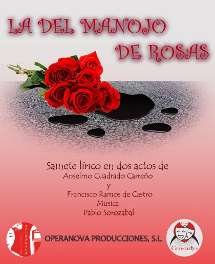 La del Manojo de Rosas en el Teatro Cervantes