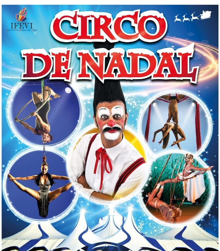 Circo de nadal. La magia del circo llega a Vigo