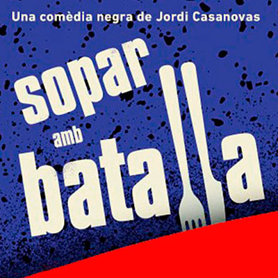 Sopar amb batalla en Teatre Borràs en Barcelona