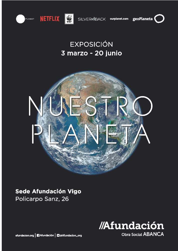 Nuestro planeta, exposición de Netflix en Vigo