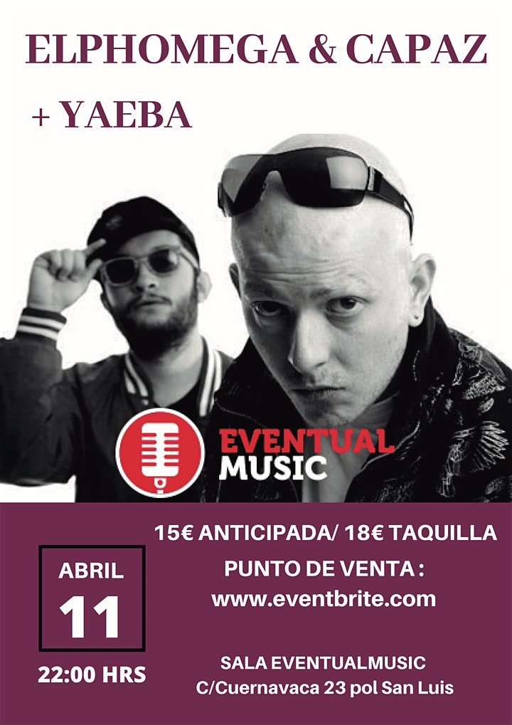 Capaz + Elphomega + Yaeba en Eventual Music de Málaga APLAZADO
