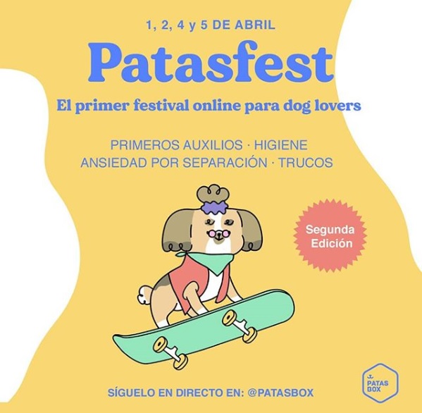 Vuelve Patasfest - primer festival online para amantes de los perros