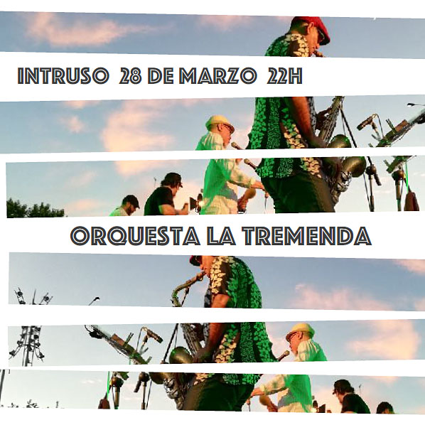 Concierto de La Tremenda (son cubano) en El Intruso en Madrid
