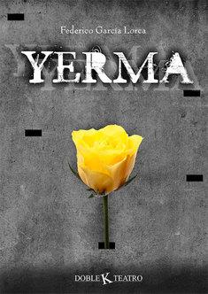 Doble k Teatro presenta ‘Yerma’ de Federico García Lorca