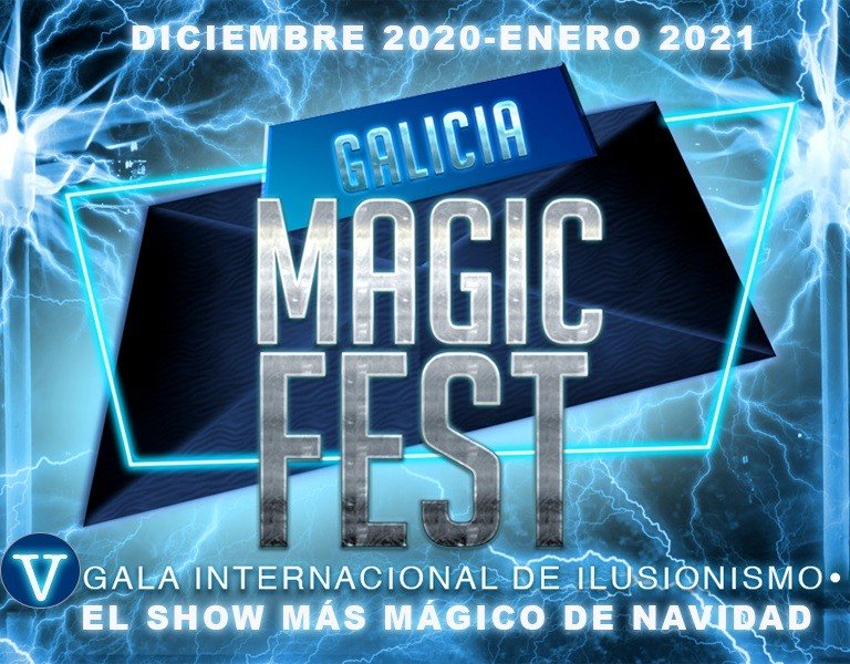 Galicia Magic Fest, gala Internacional de ilusionismo en Pontevedra