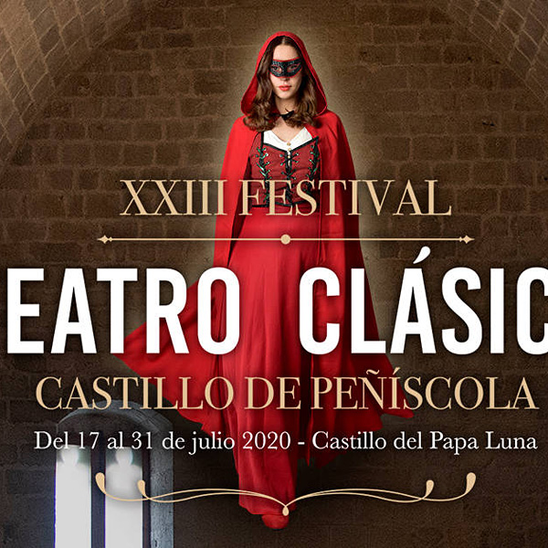XXIII Festival de Teatro Clásico de Peñíscola 2020 en Castillo de Peñíscola en Castellón